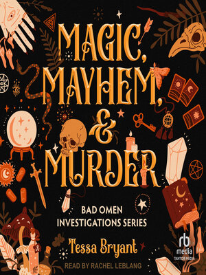 cover image of Magic, Mayhem & Murder